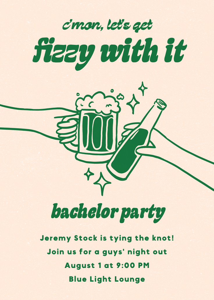 Fizzy fun - bachelor party invitation